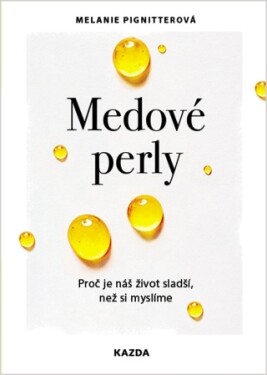 Medové perly - Melanie Pignitter - e-kniha