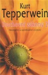 Duchovní zákony Kurt Tepperwein