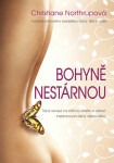 Bohyně nestárnou - Christiane Northrupová
