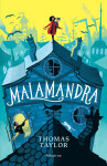 Malamandra (e-kniha) - Thomas Taylor