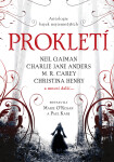 Prokletí - antologie bajek nejtemnějších - Paul Kane, Marie O´Regan