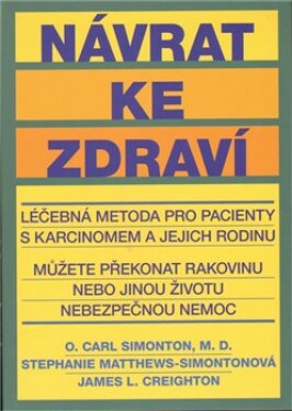 Návrat ke zdraví Carl Simonton