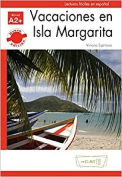 Lecturas Adultos nueva edición - Vacaciones en isla Margarita - Espinosa, Viviana