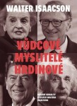 Vůdcové, myslitelé, hrdinové Walter Isaacson