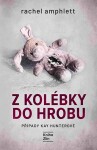 Z kolébky do hrobu