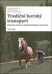 Tradiční horský transport