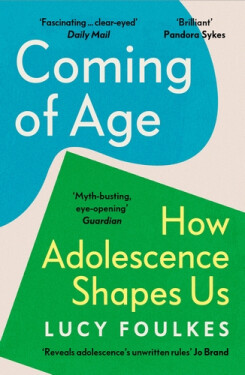 Coming of Age - Lucy Foulkes