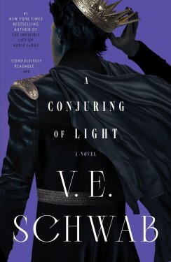 A Conjuring of Light, 1. vydání - Victoria Schwab