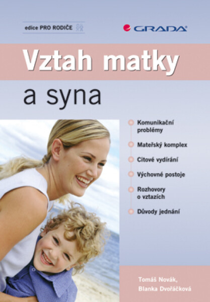 Vztah matky a syna - Tomáš Novák