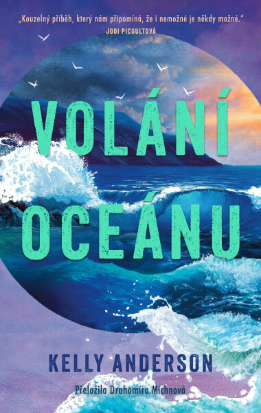 Volání oceánu - Kelly Anderson