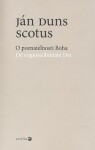 Poznateľnosti Boha Ján Duns Scotus