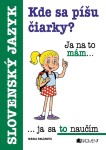 Kde sa píšu čiarky? - Mária Beláková