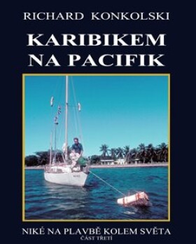Karibikem na Pacifik Richard Konkolski