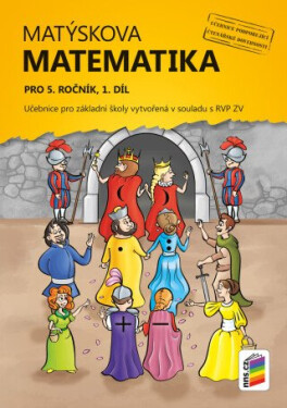 Matýskova matematika pro 5. ročník, 1. díl (učebnice) - František Antonín Novák