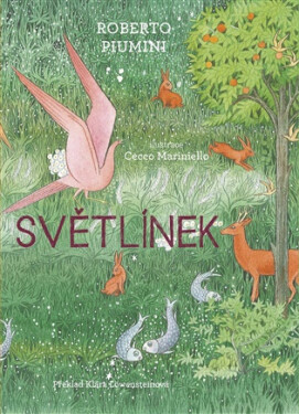 Světlínek - Piumini Roberto