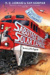 Sabotage on the Solar Express - Maya G. Leonard