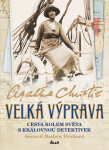 Velká výprava - Agatha Christie