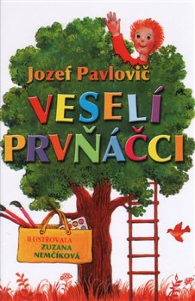 Veselí prvňáčci - Jozef Pavlovič, Zuzana Němčíková