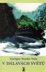 Dálavách světů Enrique Stanko Vráz