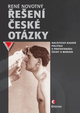 Řešení české otázky - René Novotný - e-kniha