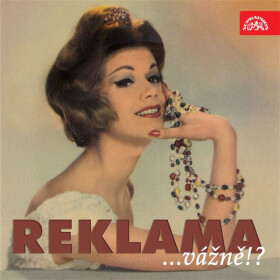 Reklama ...vážně!? - Anonym