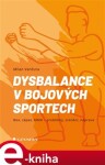 Dysbalance bojových sportech, Vančura Milan