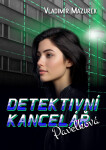 Detektivní kancelář Pavelková - Vladimír Mazurek