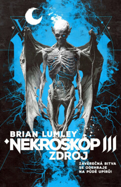 Nekroskop 3 - Zdroj - Brian Lumley