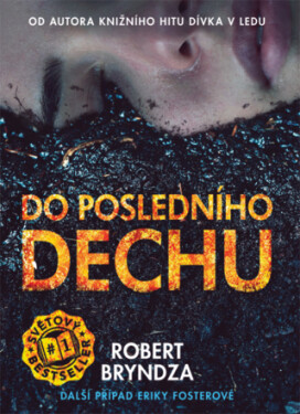 Do posledního dechu - Robert Bryndza - e-kniha