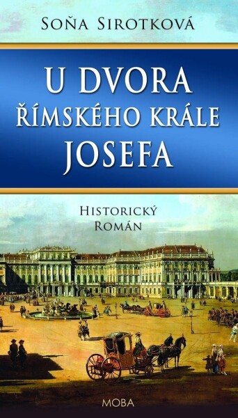 Dvora římského krále Josefa