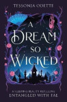 Dream So Wicked - Tessonja Odette