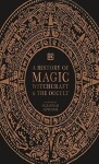A History of Magic, Witchcraft and the Occult