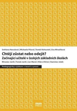 Chtějí zůstat nebo odejít
