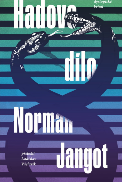 Hadovo dílo - Norman Jangot