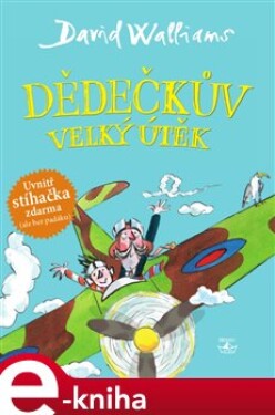 Dědečkův velký útěk David Walliams