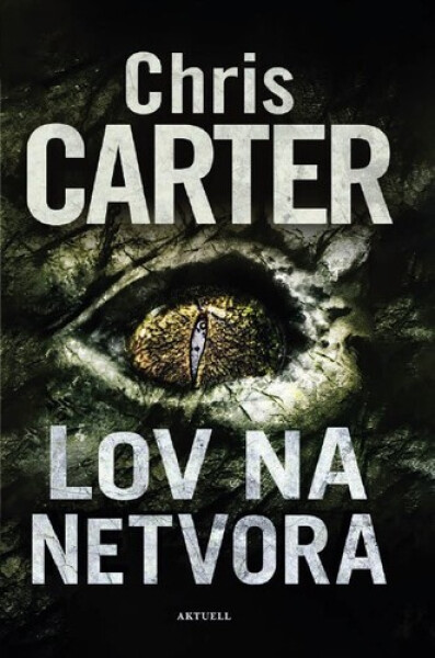 Lov na netvora - Chris Carter