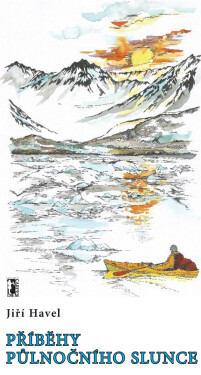 Příběhy půlnočního slunce - Jiří Havel