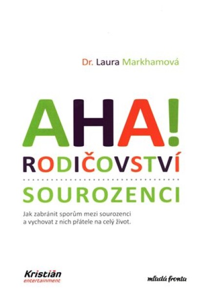 AHA! Rodičovství - sourozenci