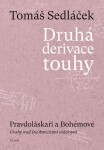 Druhá derivace touhy