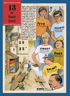 13 ze Staré čtvrti, 2. vydání - Pavel Toufar