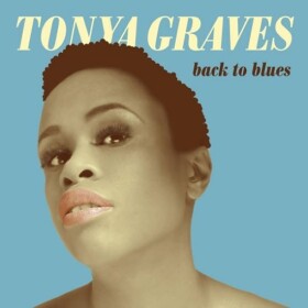 Back to blues - CD - Tonya Graves