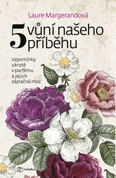 Vůní našeho příběhu