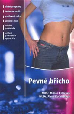 Pevné břicho - Alena Kačinetzová