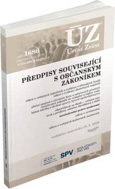 ÚZ 1686 Předpisy související s občanským zákoníkem - veřejné rejstříky, evidence skutečných majitelů, mezinárodní právo soukromé, ...