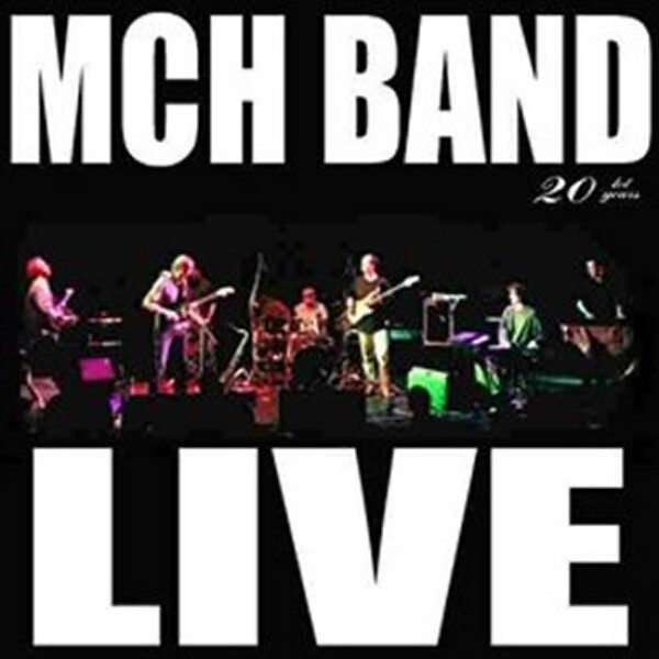 MCH Band 20 let Live CD