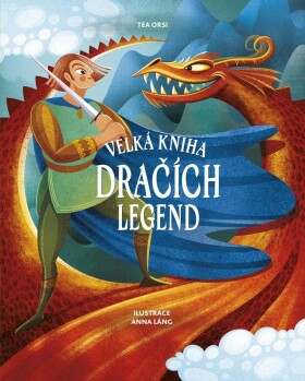 Velká kniha dračích legend