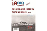 AEROspeciál 22 Fotokronika letounů firmy Junkers 2. díl - Volker Koos
