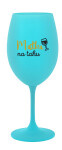 MATKA NA TAHU - tyrkysová sklenice na víno 350 ml