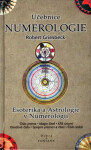 Učebnice numerologie - Robert Griesbeck