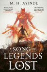 Song of Legends Lost - M. H. Ayinde